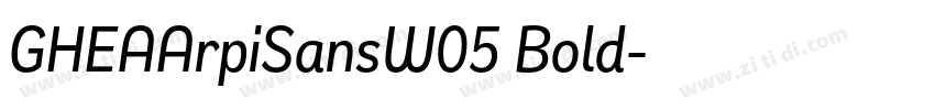 GHEAArpiSansW05 Bold字体转换